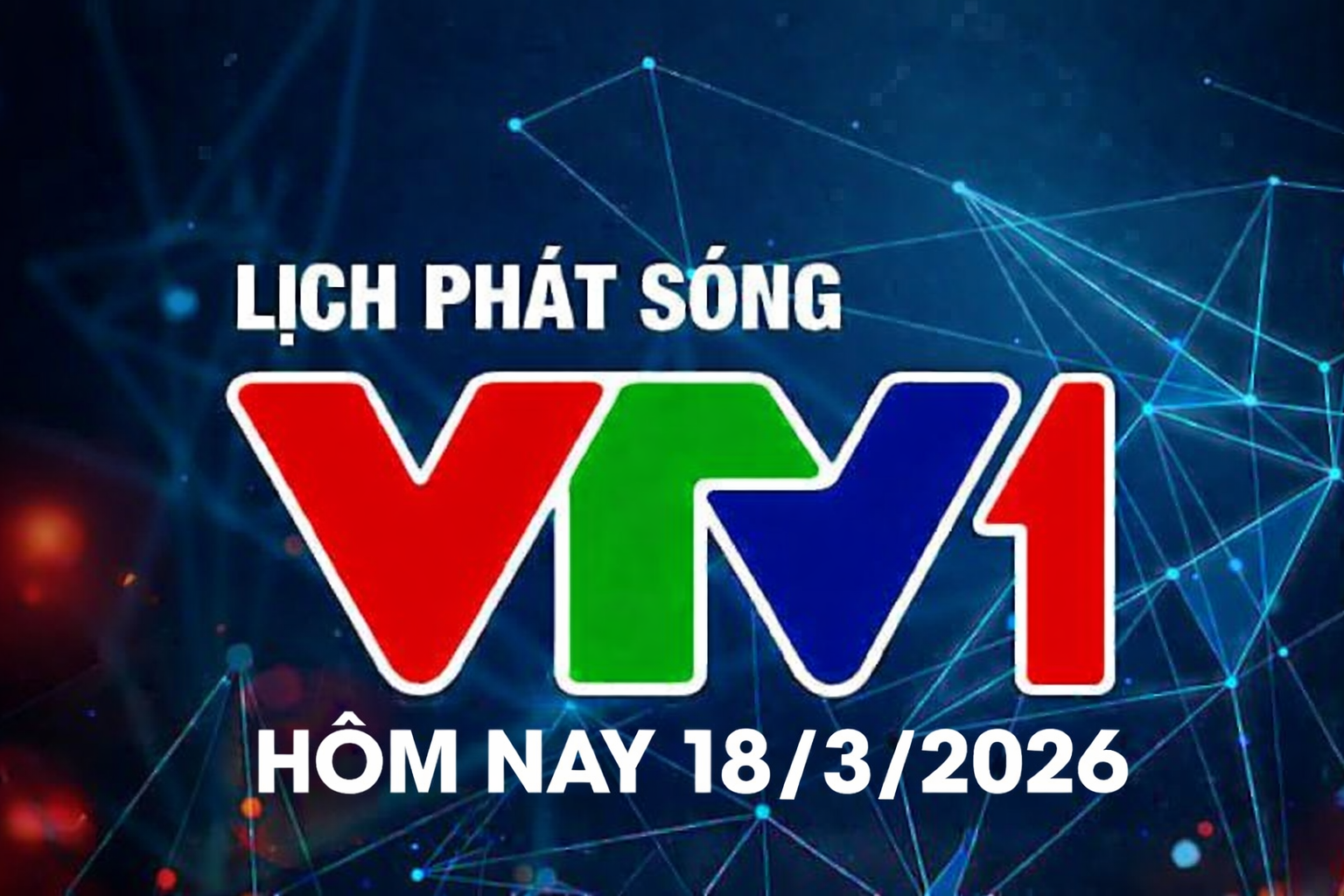 lich-phat-song-vtv1-18-3-1773815224.png