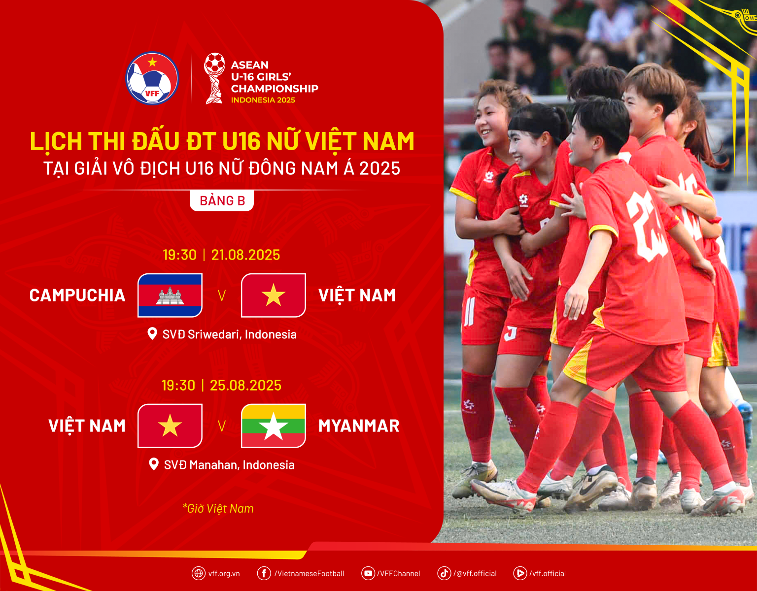 Lịch thi đấu của đội tuyển U16 nữ Việt Nam tại Bảng B, giải vô địch U16 nữ Đông Nam Á 2025