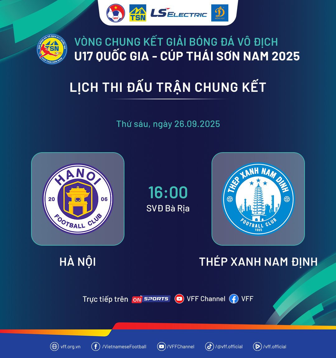 Lịch thi đấu trận chung kết giải Vô địch U17 Quốc gia - Cúp Thái Sơn Nam 2025
