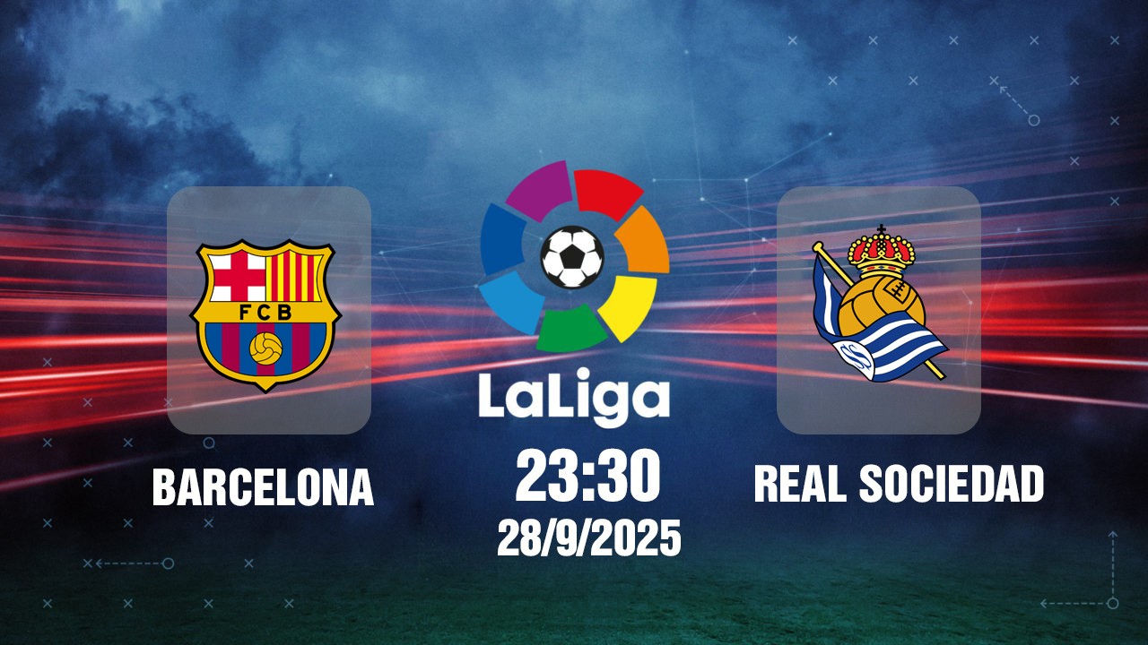truc-tiep-barca-vs-real-sociedad-23h30-ngay-28-9-1759052798.jpg