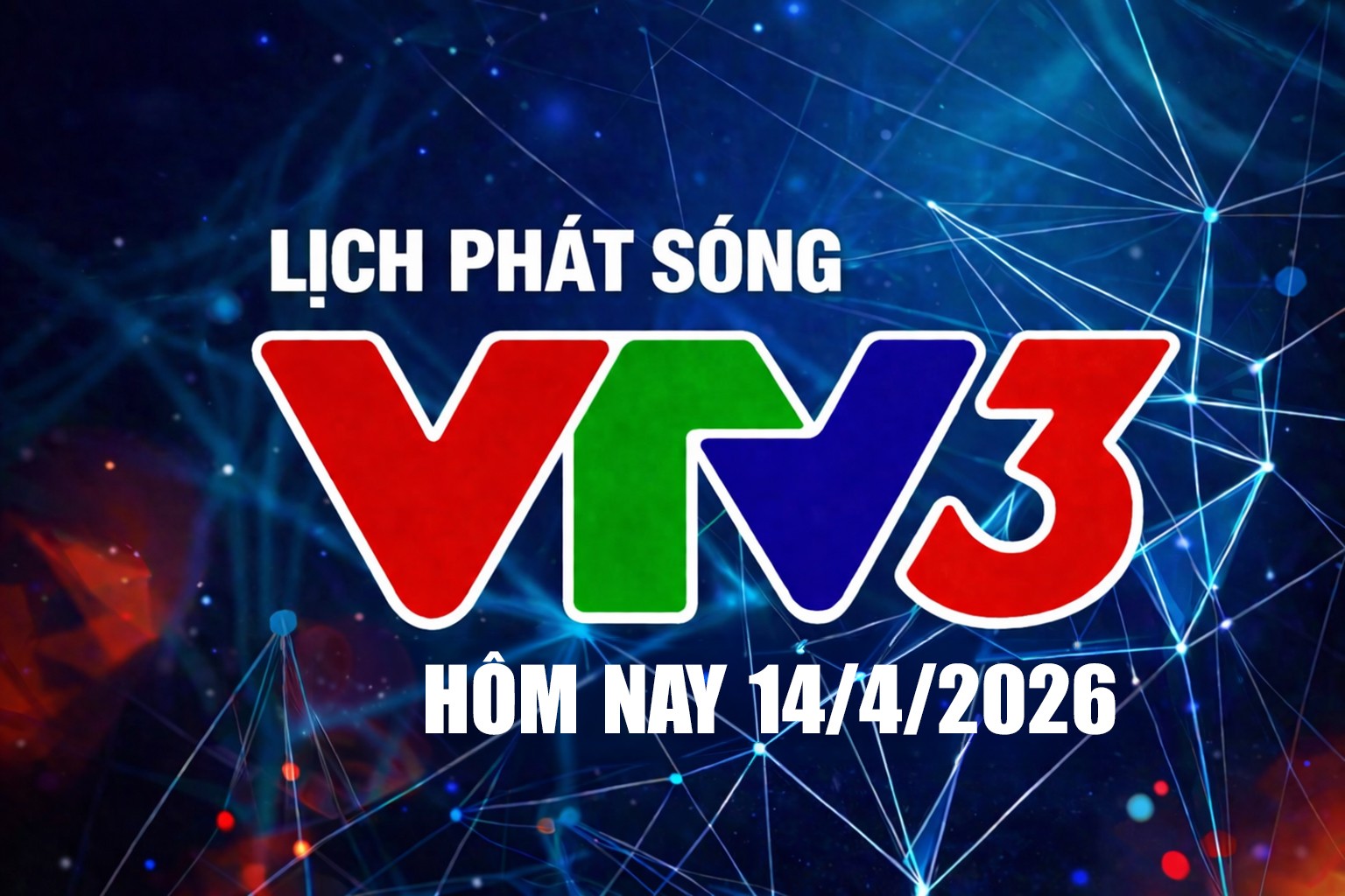 lich-phat-song-vtv3-14-4-1-1776138301.jpg