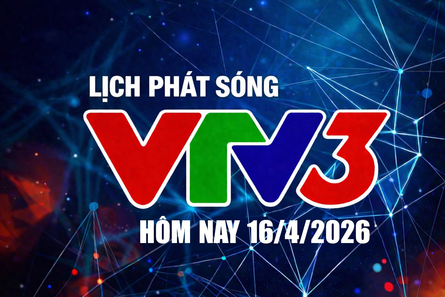 lich-phat-song-vtv3-16-4-2-1776309973.jpg