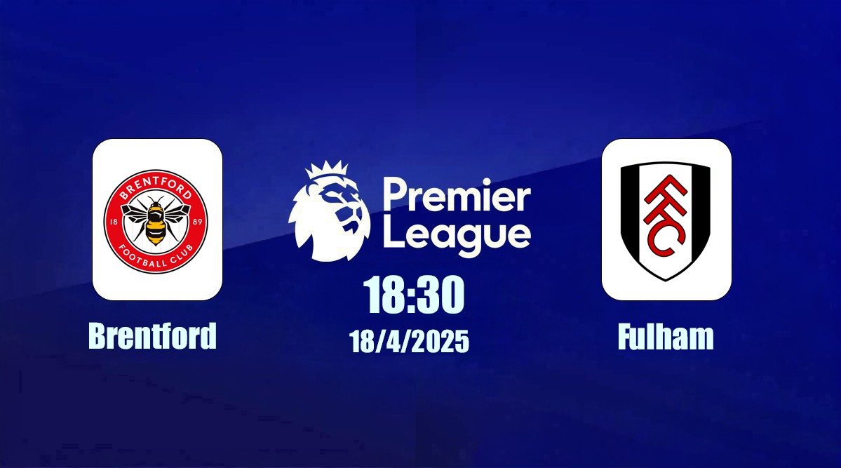 truc-tiep-brentford-vs-fulham-18h30-ngay-18-4-2-1776503236.jpg