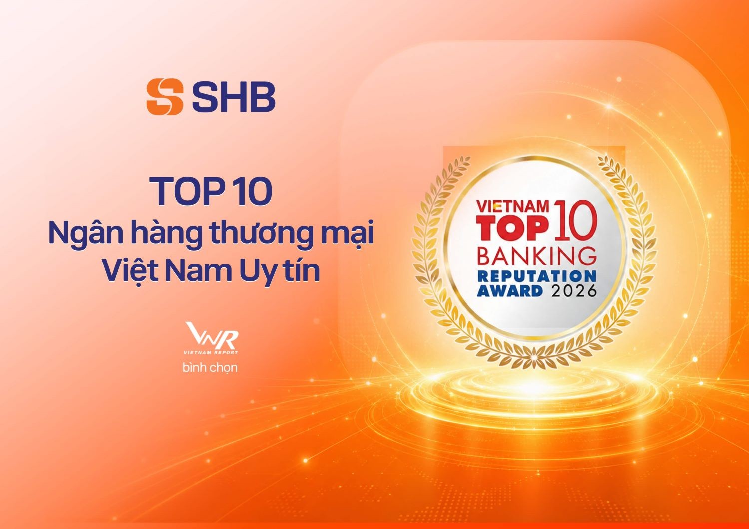 shb-duoc-vinh-danh-trong-top-10-ngan-hang-thuong-mai-viet-nam-uy-tin-nam-2026-va-top-200-doanh-nghiep-lon-nhat-dong-nam-a-cua-fortune-2-1782875896.jpg