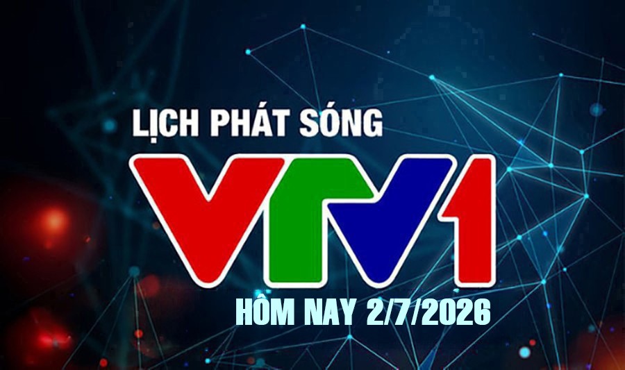 lich-phat-song-vtv1-2-7-1-1-1-1782972115.jpg