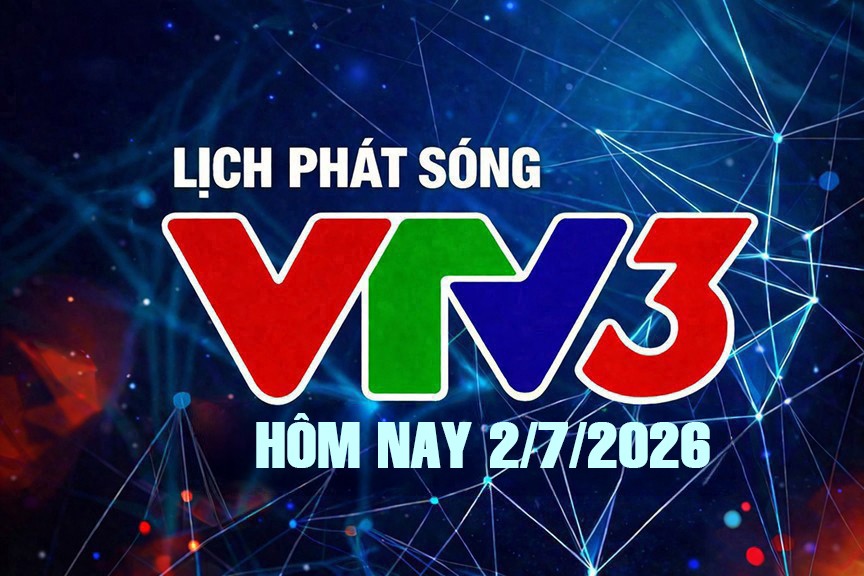 lich-phat-song-vtv3-2-7-1-1-1782972438.jpg