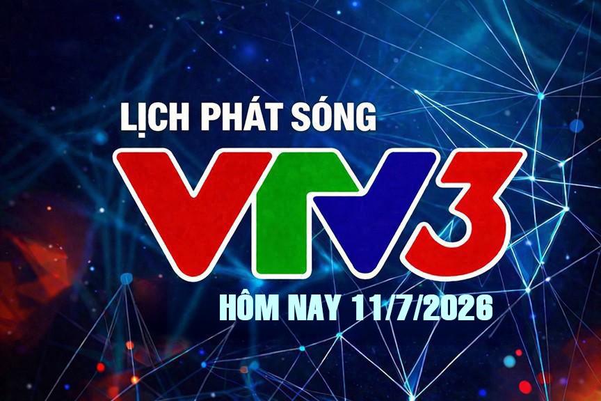 lich-phat-song-vtv3-11-7-1-1-1783742909.jpg