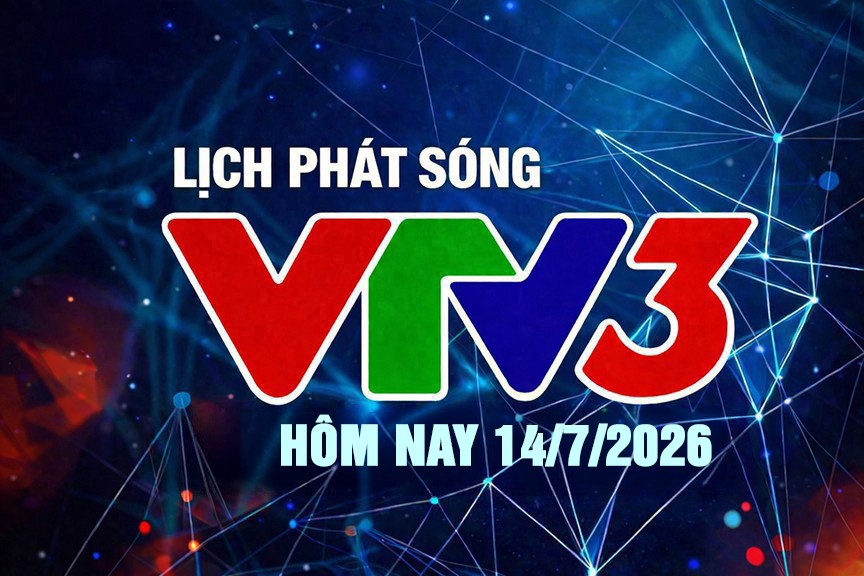 lich-phat-song-vtv3-14-7-1-1-1-1784001344.jpg