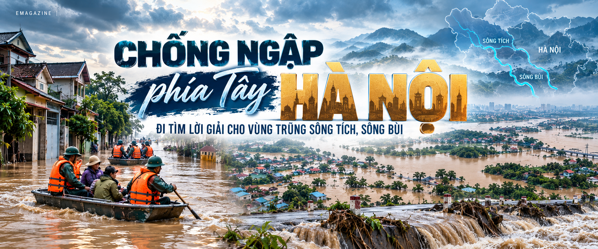 [Emagazine] Chống ngập phía Tây Hà Nội: Đi tìm lời giải cho vùng trũng sông Tích, sông Bùi