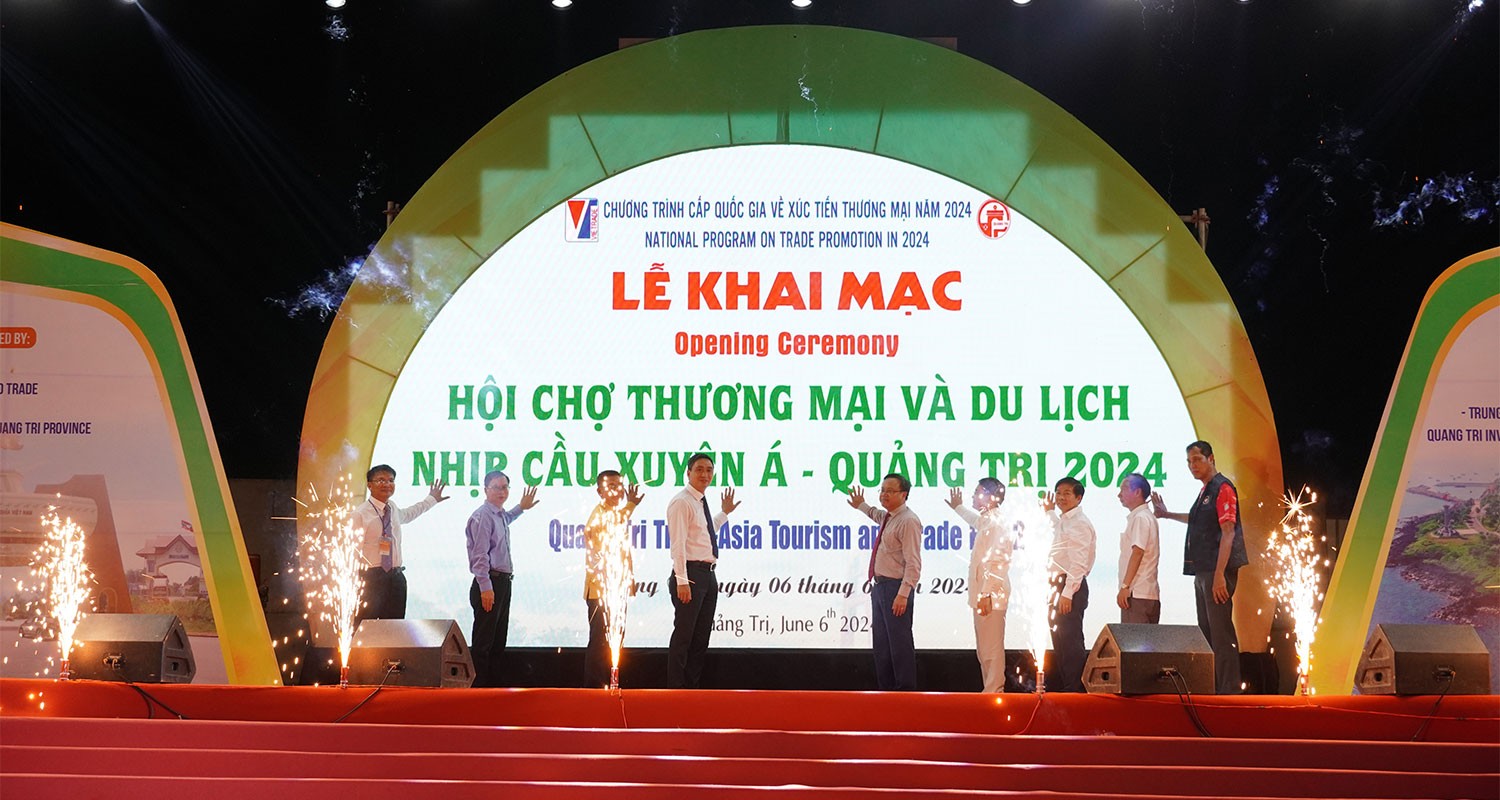 Khai mạc Hội chợ Thương mại và Du lịch - Nhịp cầu Xuyên Á - Quảng Trị năm 2024