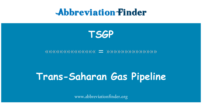 tsgp-trans-saharan-gas-pipeline-1637575565.png