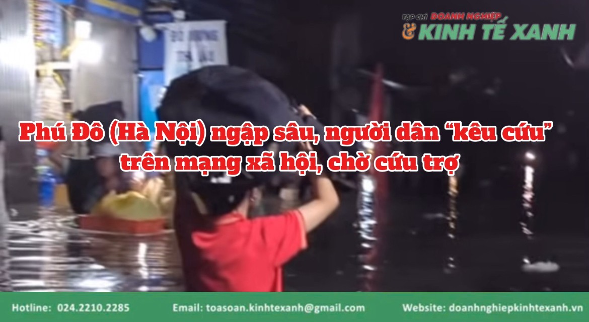 [Video] Phú Đô (Hà Nội) ngập sâu, người dân “kêu cứu” trên mạng xã hội, chờ cứu trợ
