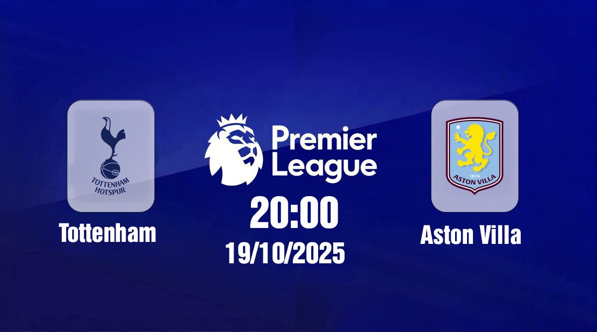 truc-tiep-tottenham-vs-aston-villa-20h00-ngay-19-10-2-1760864918.jpg