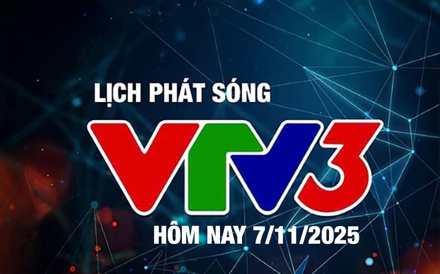 lich-phat-song-vtv3-7-11-doanhnghiepvakinhtexanh-1-1-1762485120.jpg