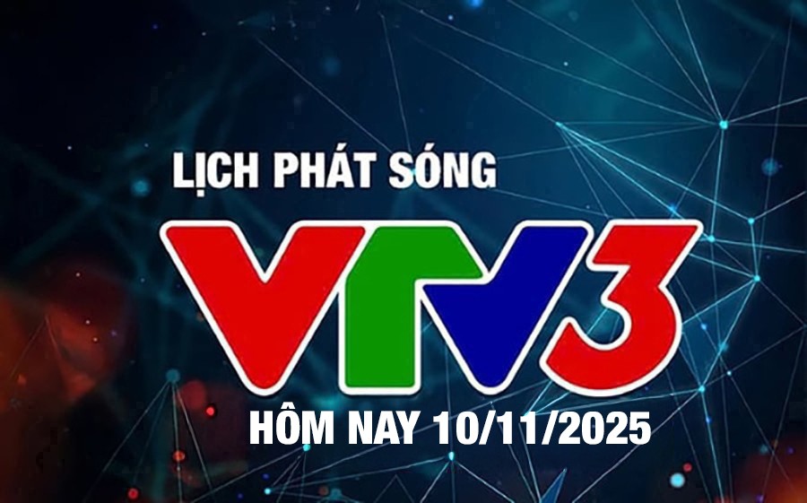lich-phat-song-vtv3-10-11-doanhnghiepvakinhtexanh-1-1762743062.jpg