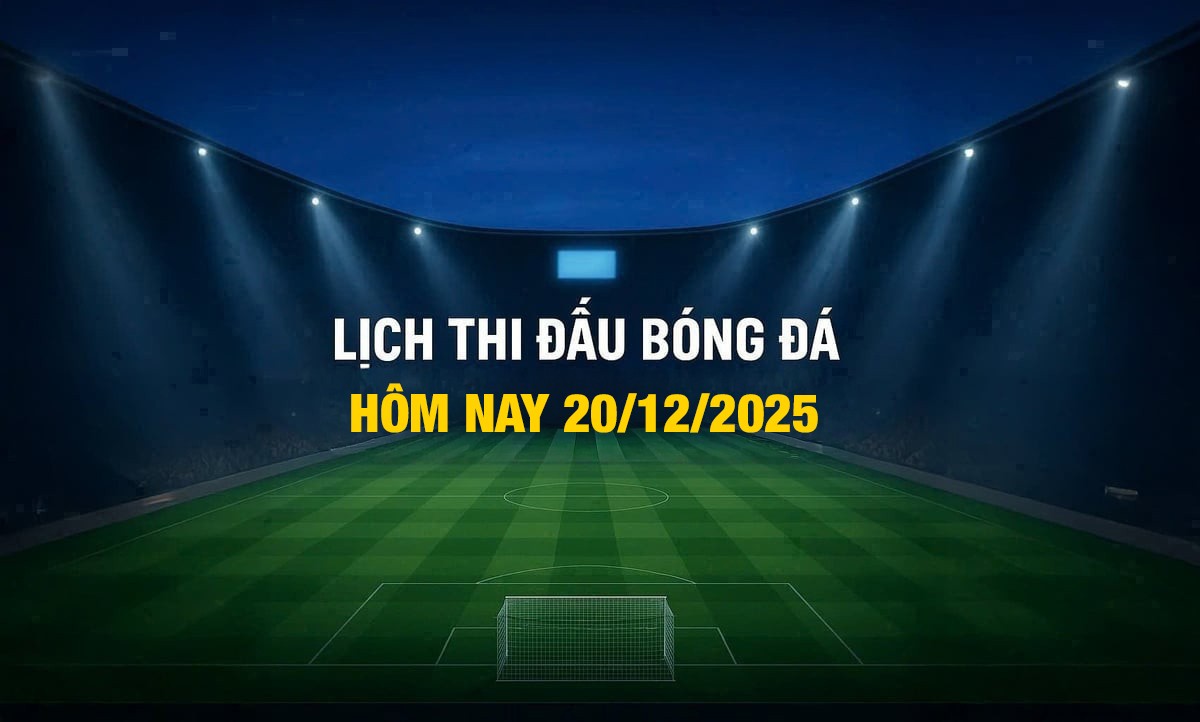 lich-thi-dau-bong-da-20-12-1-1-1766223127.jpg