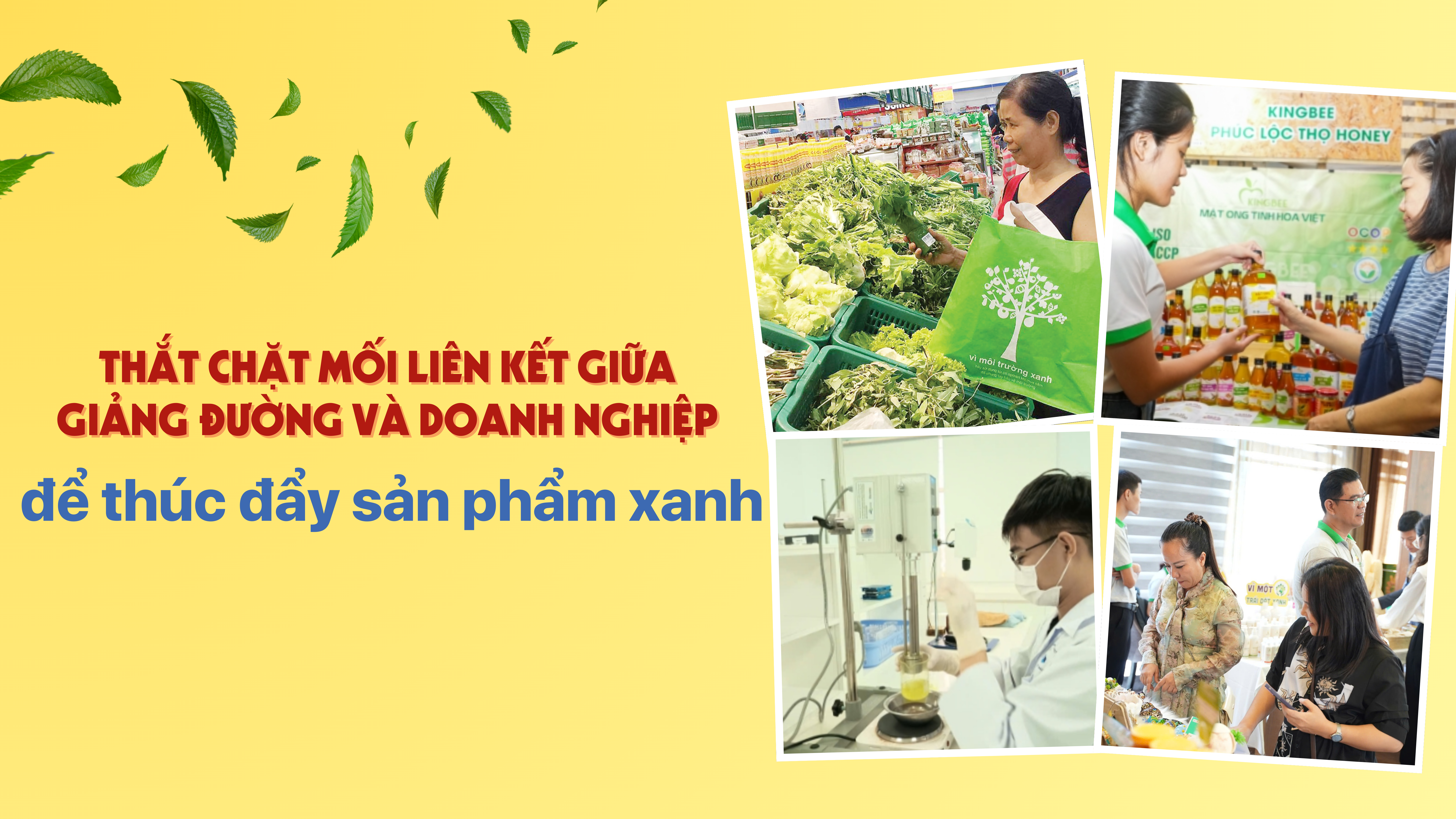 [Emagazine] Thắt chặt mối liên kết giữa giảng đường và doanh nghiệp để thúc đẩy sản phẩm xanh