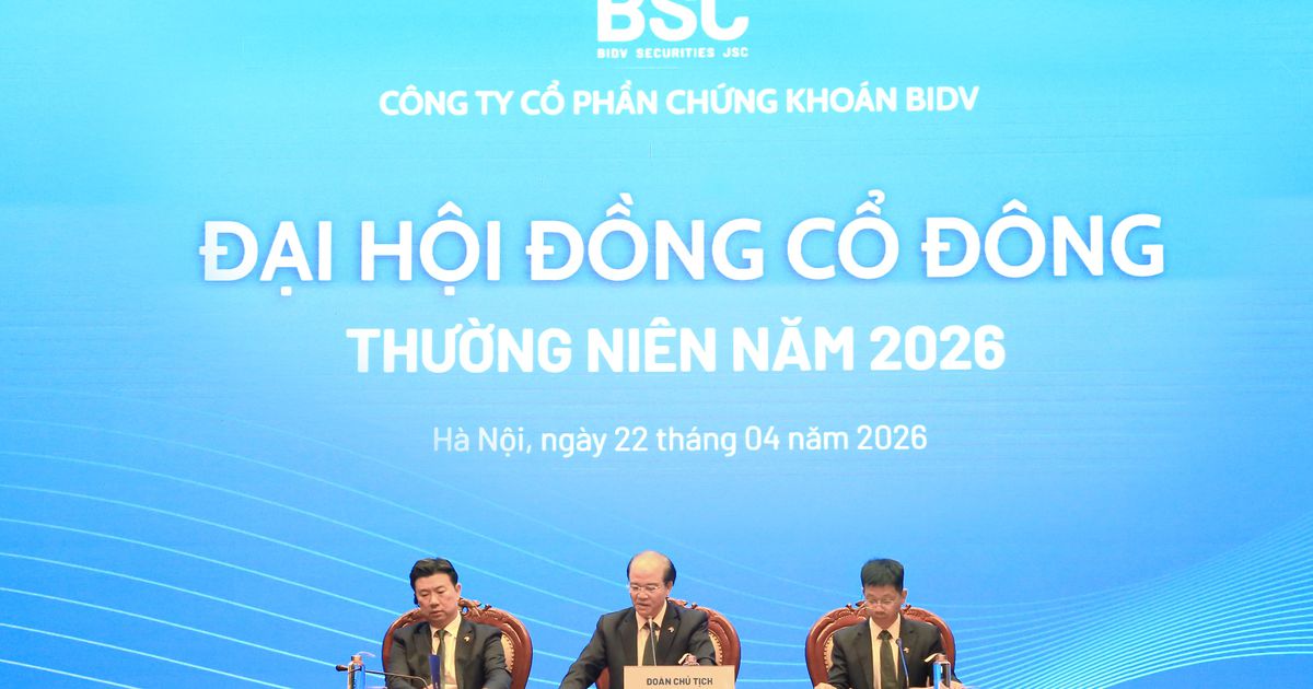 ĐHĐCĐ Chứng khoán BIDV (BSC): Mục tiêu lợi nhuận 700 tỷ đồng năm 2026, sớm nâng quy mô vốn lên 11.000 tỷ đồng