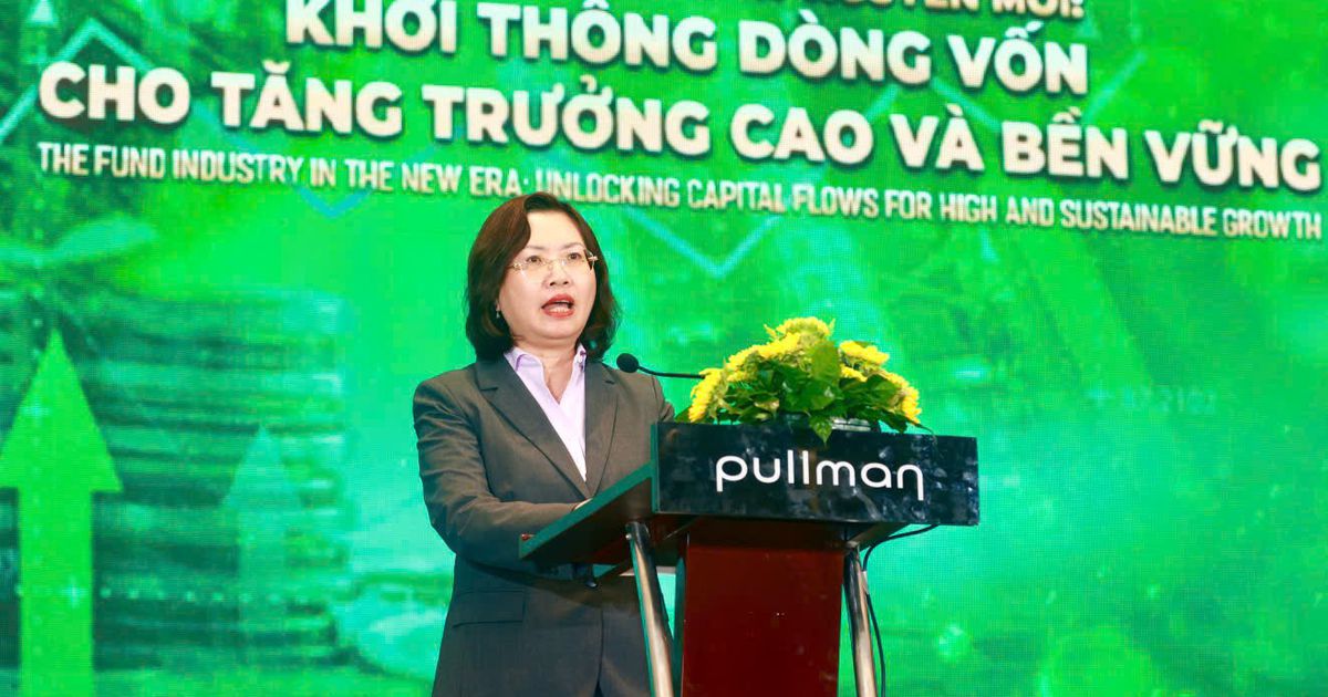 Chủ tịch UBCK nêu 6 định hướng thúc đẩy ngành quỹ
