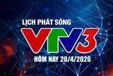 Lịch phát sóng VTV3 hôm nay ngày 20/4/2026