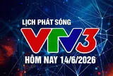 Lịch phát sóng VTV3 hôm nay ngày 14/6/2026