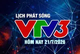 Lịch phát sóng VTV3 hôm nay ngày 21/7/2026