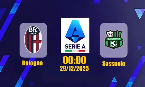 Trực tiếp bóng đá Bologna vs Sassuolo, Serie A, 00h00 hôm nay 29/12/2025