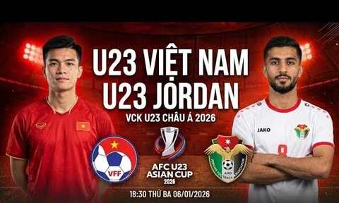 VTV5 Trực tiếp bóng đá U23 Việt Nam vs U23 Jordan, U23 Châu Á, 18h30 hôm nay 6/1/2026