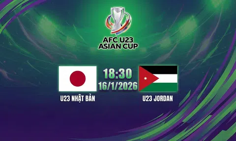 VTV5, VTV Go Trực tiếp bóng đá U23 Nhật Bản vs U23 Jordan, U23 Châu Á, 18h30 hôm nay 16/1/2026