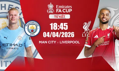 Trực tiếp bóng đá Manchester City vs Liverpool, FA Cup, 18h45 hôm nay 4/4/2026