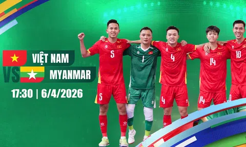 Trực tiếp bóng đá Việt Nam vs Myanmar, Futsal Đông Nam Á, 17h30 hôm nay 6/4/2026