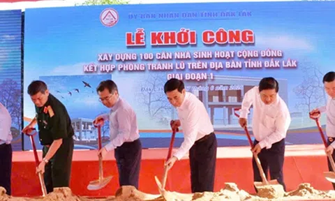 Đắk Lắk: Khởi công xây dựng 100 ngôi nhà phòng tránh lũ