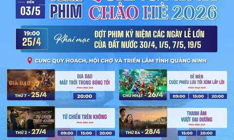 Phát vé miễn phí cho khán giả đến với Tuần phim Quảng Ninh chào hè 2026
