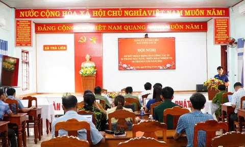 Đà Nẵng : Ban Công tác 35 xã Trà Liên sơ kết 6 tháng đầu năm 2026, đẩy mạnh bảo vệ nền tảng tư tưởng của Đảng
