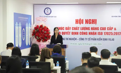 VILAB đạt chuẩn ISO/IEC 17025:2017: Nâng tầm năng lực kiểm định hàng cao cấp và bảo vệ thương hiệu Việt Nam