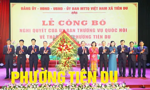 Bắc Ninh: Tiên Du chính thức trở thành phường, đặt mục tiêu xây dựng đô thị hiện đại, đáng sống