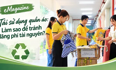 [eMagazine] Tái sử dụng quần áo: Làm sao để tránh lãng phí tài nguyên?