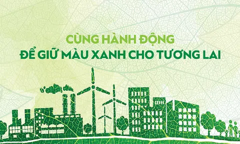 Tăng trưởng bền vững: Cùng đồng hành để giữ màu xanh cho tương lai