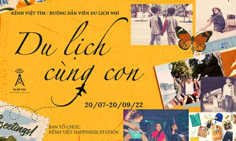 "Du lịch cùng con 2022" - Sân chơi mới cho trẻ em gốc Việt xa xứ