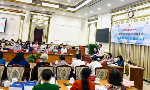 TP.HCM: "Bảo vệ quyền trẻ em - Thực trạng và giải pháp”