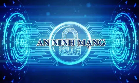 Bảo vệ an ninh quốc gia trên không gian mạng, nhiệm vụ của toàn dân trong thời kỳ Cách mạng công nghiệp lần thứ tư (4.0)