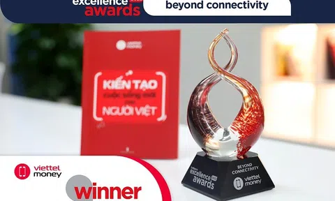 Vượt qua nhiều thương hiệu lớn, Viettel Money trở thành quán quân giải thưởng  Excellence Awards 2022, hạng mục “Vươn tầm kết nối”