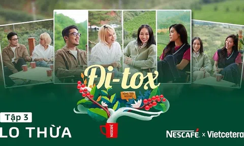 Talkshow "Đi-tox" - thanh lọc tâm trí cùng câu chuyện nông trại Nescafé