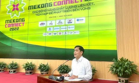 Diễn đàn Mekong Connect năm 2022 sắp diễn ra với chủ đề “Chủ động nâng chất lượng liên kết, tích hợp để phát triển bền vững”