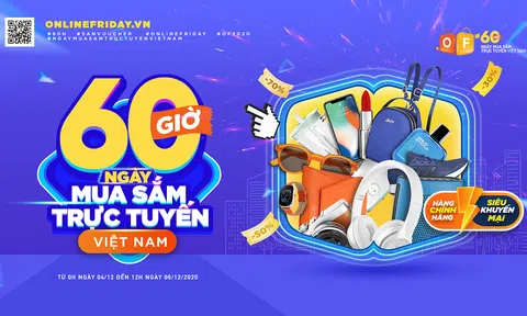 Ngày mua sắm trực tuyến - Online Friday 2022 hứa hẹn tạo sự "bùng nổ" mua sắm trực tuyến dịp cuối năm