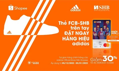Giảm 30% khi mua sản phẩm Adidas bằng thẻ thể thao SHB- FCB MasterCard