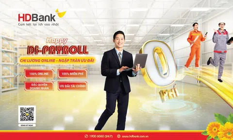 Happy Di-Payroll: Gói chi lương siêu ưu đãi dành cho doanh nghiệp và người lao động