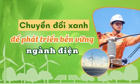 Chuyển đổi xanh để phát triển bền vững ngành điện