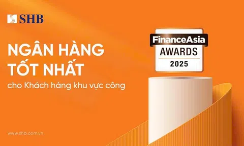 FinanceAsia: SHB là “Ngân hàng Tốt nhất cho Khách hàng Khu vực công” năm 2025 tại Việt Nam
