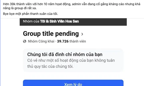 Lý do ban đầu khiến hàng loạt nhóm Facebook bỗng dưng bị đình chỉ